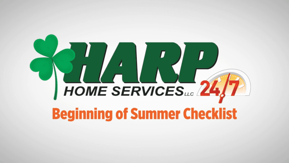 Harp Home Services - Beginning of Summer checklist